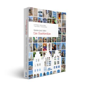 Münsters beste Seiten - Das Stadtlexikon