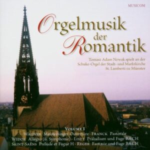 Orgelmusik der Romantik